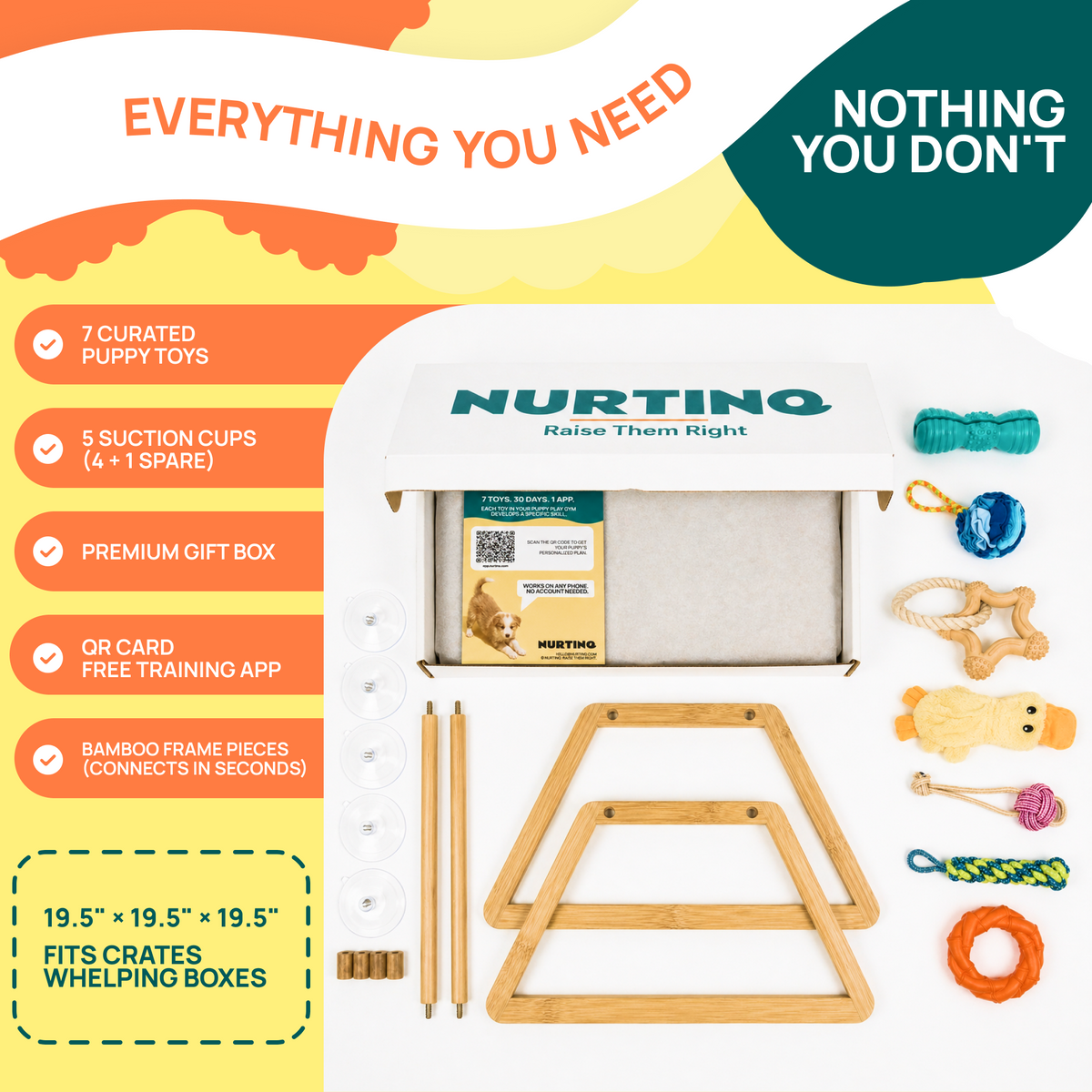 What's in the box: 7 curated puppy toys, 5 suction cups, bamboo frame pieces, QR card for the free training app, premium gift box; 19.5 x 19.5 x 19.5 inches